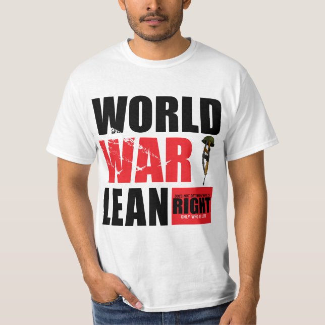 world war lean T-Shirt (Front)