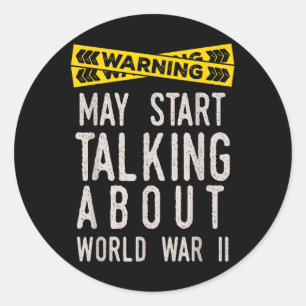 World War Two 2 Ww2 History Lover Funny Fans Gifts Classic Round Sticker