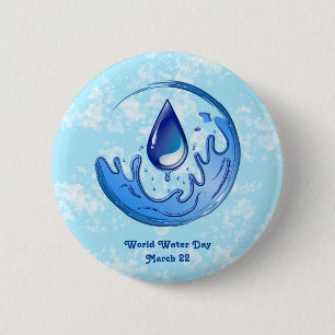 World Water Day Save Water Save Earth 2 Inch Round Button