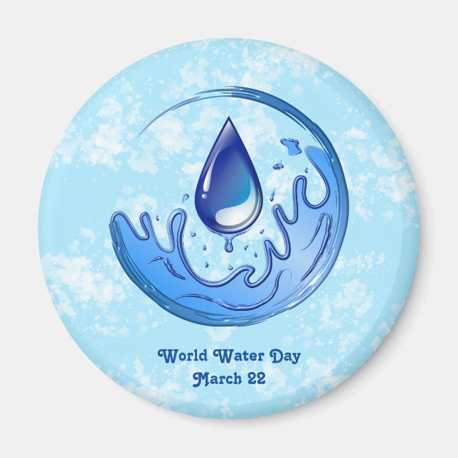 World Water Day Save Water Save Earth Magnet (Front)