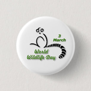 World Wildlife Day 3 March 1 Inch Round Button