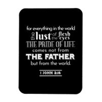 Worldly Temptations - 1 John 2:16 Bible Verse