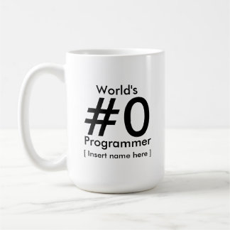 World's #0 Programmer - Personalized Coffee Mug