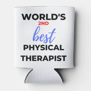 World's 2nd Best Physical Therapist 2 Can Cooler