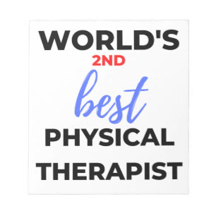 World's 2nd Best Physical Therapist 2 Notepad