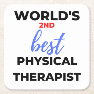 World's 2nd Best Physical Therapist 2 Square Paper Coaster