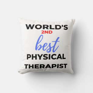 World's 2nd Best Physical Therapist 2 Throw Pillow