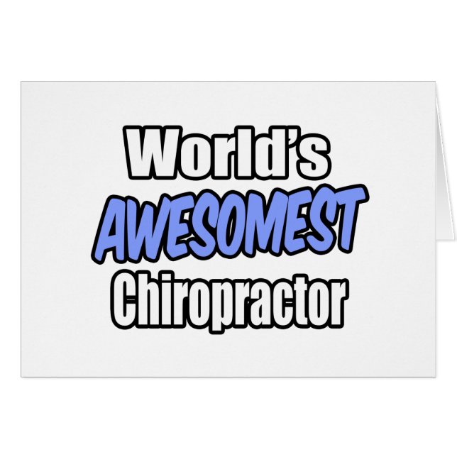 World's Awesomest Chiropractor (Front Horizontal)