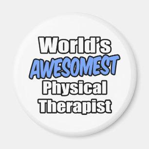 World's Awesomest Physical Therapist Magnet