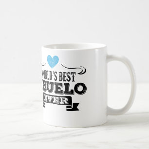 World's Best Abuelo Ever Coffee Mug