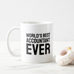 World's Best Accountant Ever   Funny  Coffee Mug