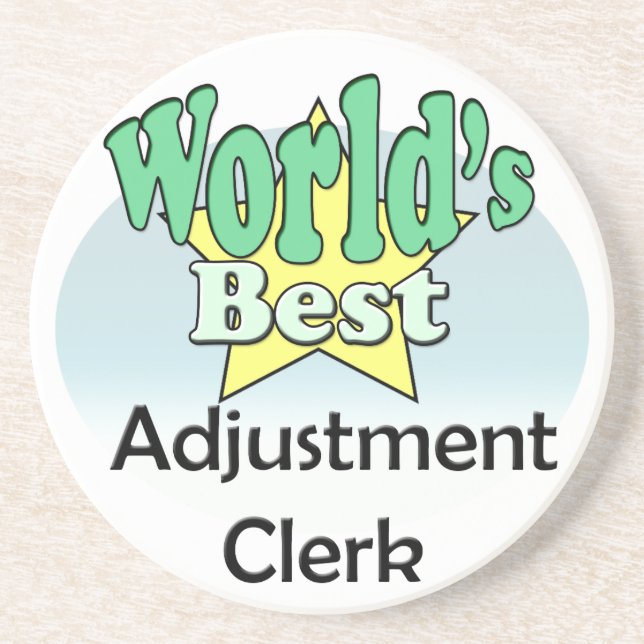 World's best Adjustment Clerk Coaster (Front)