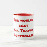 World's Best  Air Traffic Controller  in red