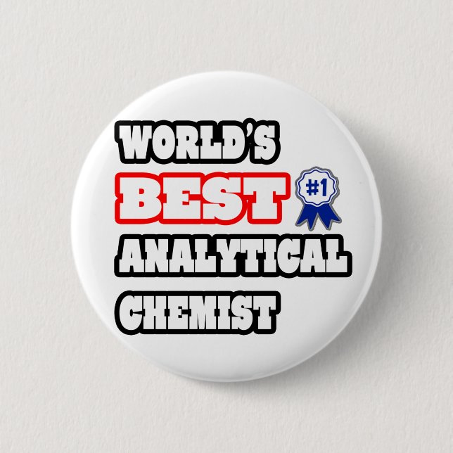 World's Best Analytical Chemist 2 Inch Round Button (Front)