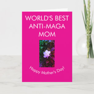 World's best anti-MAGA mom Card