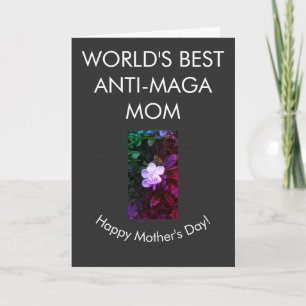 World's best anti-MAGA mom Card