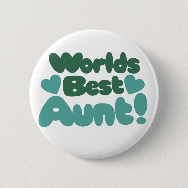 Worlds Best Aunt 2 Inch Round Button (Front)