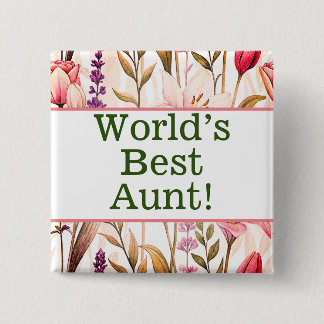 World's best aunt pin