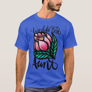 Worlds Best Aunt T-Shirt