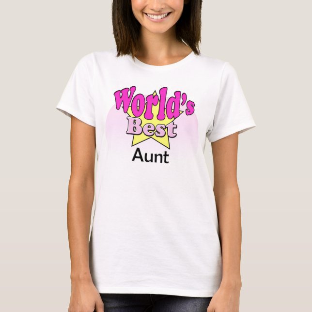 World's Best Aunt T-Shirt (Front)