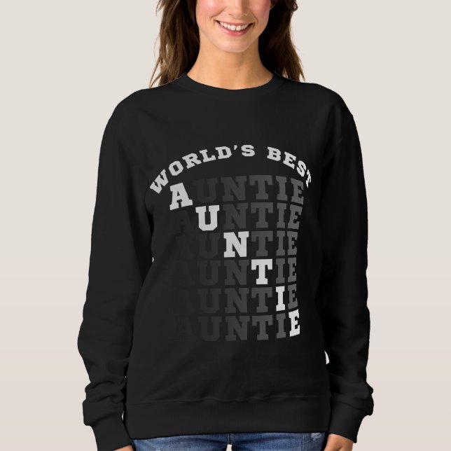World's Best Auntie Sweatshirt (Front)