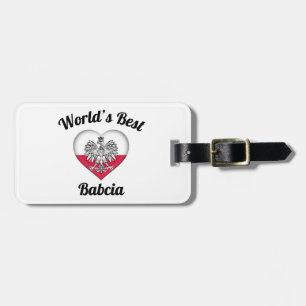 World's Best Babcia Luggage Tag