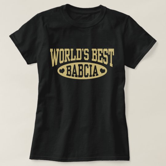 World's Best Babcia T-Shirt