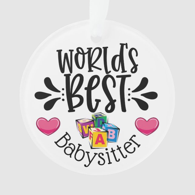 World's Best Babysitter Ornament (Front)