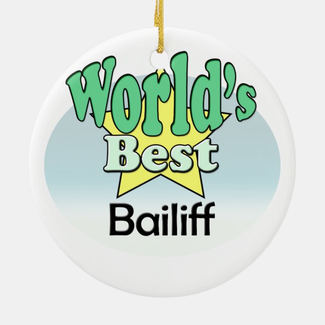 World's best Bailiff Ceramic Ornament (Back)