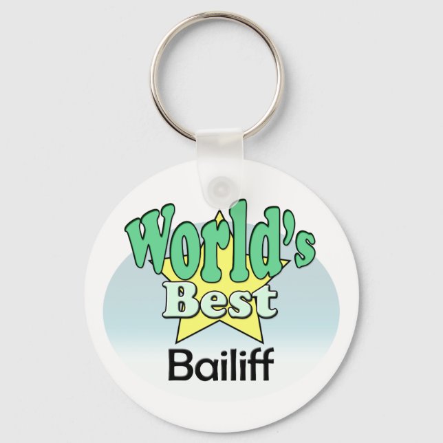 World's Best Bailiff Keychain (Front)