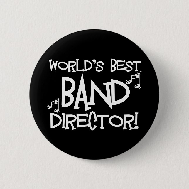 World's Best Band Director 2 Inch Round Button (Front)