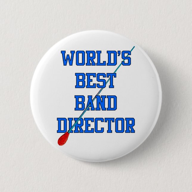 World's Best Band Director 2 Inch Round Button (Front)