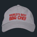 Worlds Best BBQ Chef Embroidered Hat<br><div class="desc">Fun hat with "WORLD'S BEST BBQ CHEF" text. Made for the perfect outdoor cook.</div>