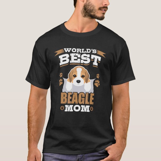 Worlds Best Beagle Mom Dog Owner T-Shirt (Front)