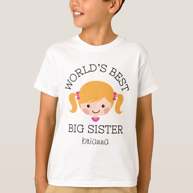 Worlds best big sister blonde hair personalized T-Shirt (Front)