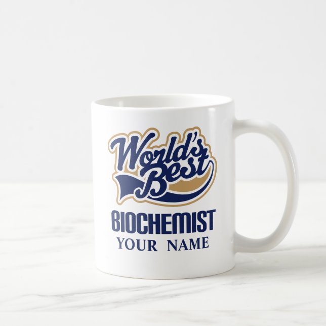 Worlds Best Biochemist Personalized Gift Mug (Right)