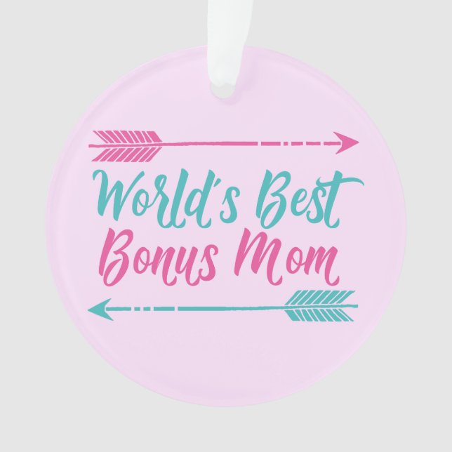 World's Best Bonus Mom Ornament (Front)