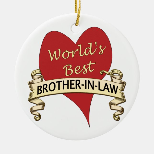 World's Best Brother-In-Law Ceramic Ornament (Front)
