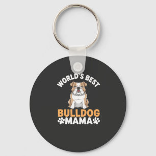 World's Best Bulldog Mama Keychain