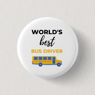 World's Best Bus Driver bl 1 Inch Round Button