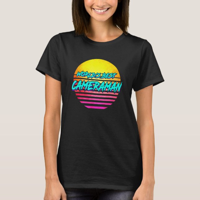 Worlds Best Camera Operator  Idea T-Shirt (Front)
