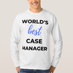 World's Best Case Manager 2 T-Shirt