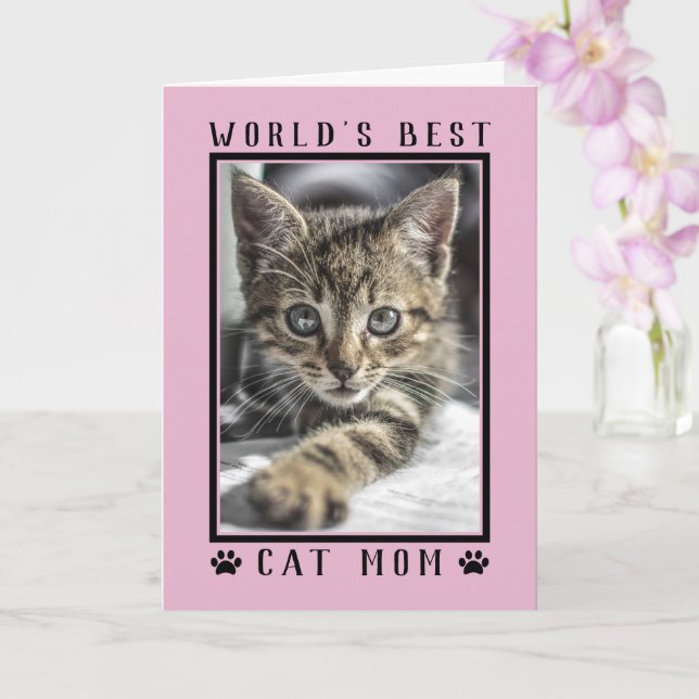 World's Best Cat Mom Happy Birthday Photo Pink Card (Orchid)
