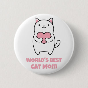 World's Best Cat Mom Heart Love Kitty 2 Inch Round Button