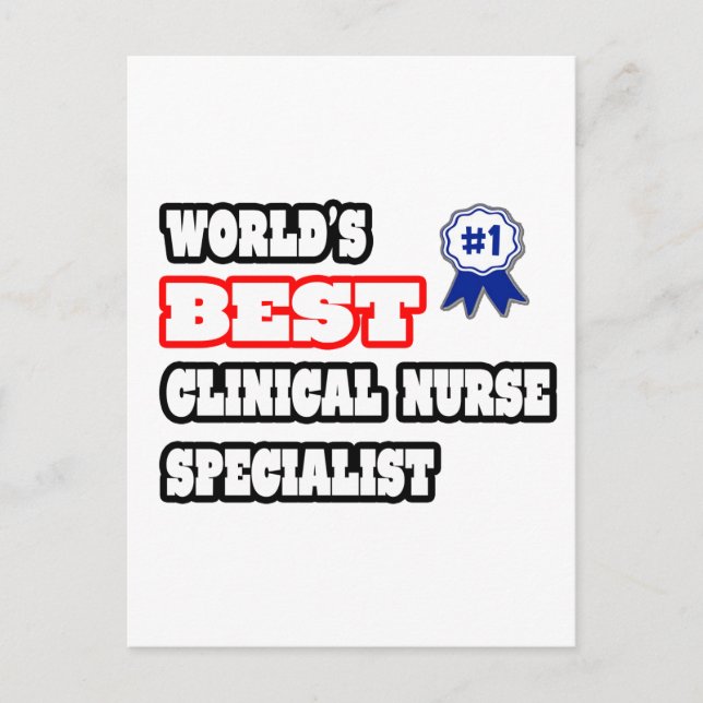 World's Best Clinical Nurse Specialist Postcard (Front)
