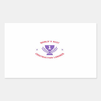 World's best construction laborer sticker