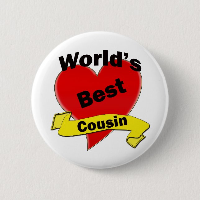 World's Best Cousin 2 Inch Round Button (Front)