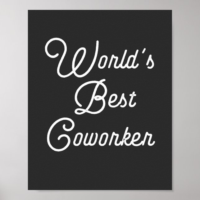 World's Best Coworker Poster (Front)