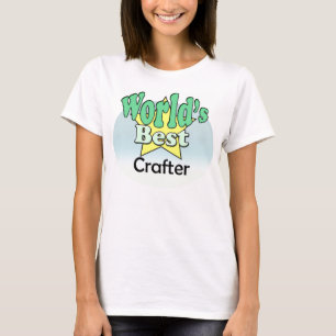 World's Best Crafter T-Shirt