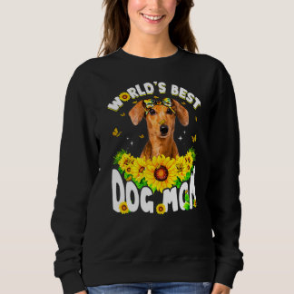 World's Best Dachshund Dog Mom Funny Mother's Day Sweatshirt